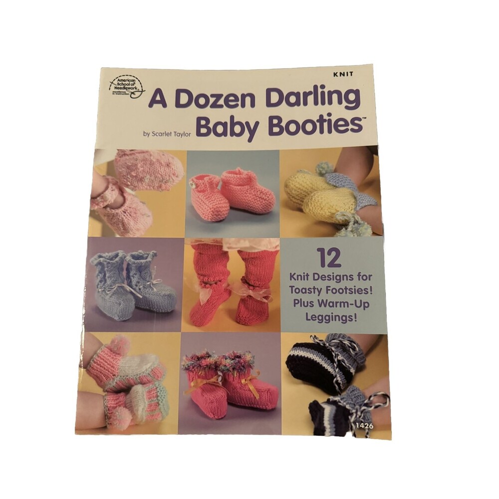 Dozen Darling Baby Booties 11 Footsies 1 Warm-Up Leggings Pattern Book Taylor
